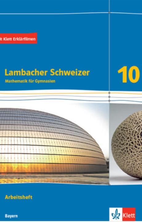 Lambacher Schweizer Mathematik 10. Arbeitsheft