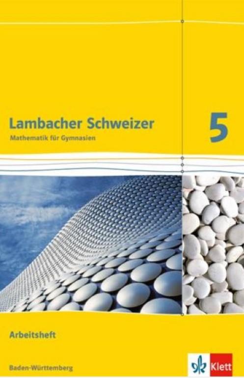 Lambacher Schweizer - Ausgabe für Baden-Württemberg. Arbeitsheft plus Lösungsheft 5. Schuljahr
