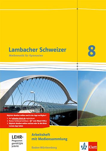 Lambacher Schweizer Mathematik 8. Ausgabe - Arbeitsheft mit Lösungen