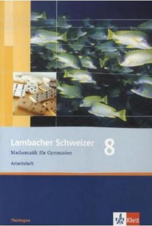 Lambacher-Schweizer Mathematik - Arbeitsheft Klasse 8